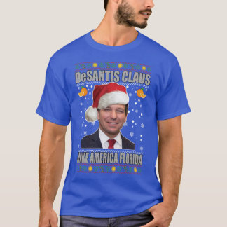 Desantis Claus Florida Christmas T-Shirt