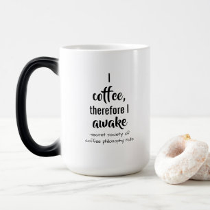 Descartes Coffee Philosophy Twist Magic Mug