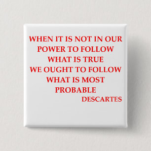 DESCARTES quote 2 Inch Square Button