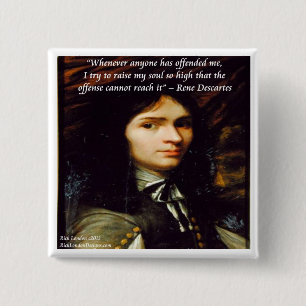 Descartes "Raise My Soul" Famous Quote 2 Inch Square Button