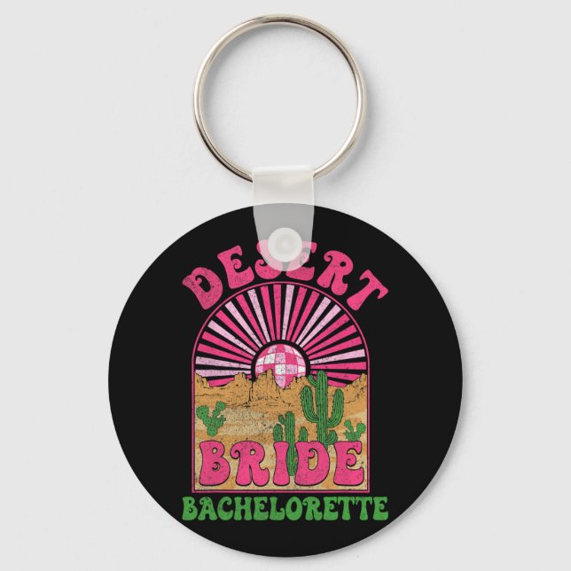 Desert Bride Bachelorette Party Bach Tour Groovy B Keychain (Front)