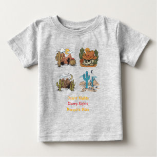 Desert Nights Starry Sights Mosquito Bites Desert Baby T-Shirt