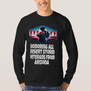 Desert Storm Honouring All Desert Storm Veterans F T-Shirt