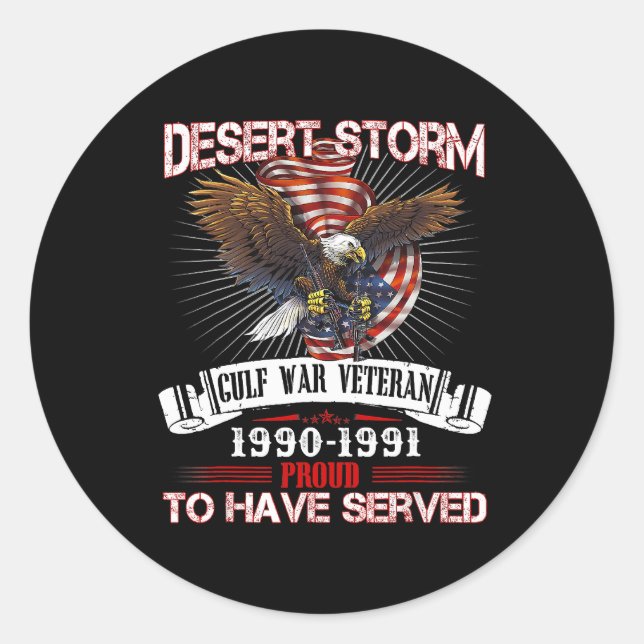 Desert Storm Veteran T Shirt Veteran Proud for Fat Classic Round Sticker (Front)