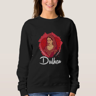 Desi Wedding Bride Accessories South Asian Shaadi  Sweatshirt