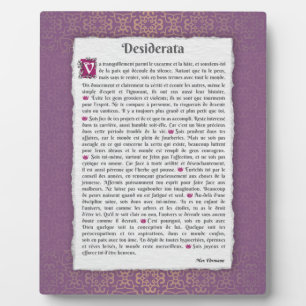 Desiderata - Choses désirées - poème Plaque