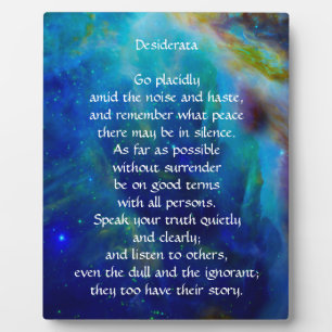 Desiderata Go Placidly Plaque