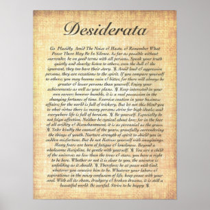DESIDERATA on Fossilized Wood Paper Poster