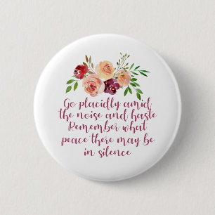 Desiderata Poem Peaceful Meditation 2 Inch Round Button