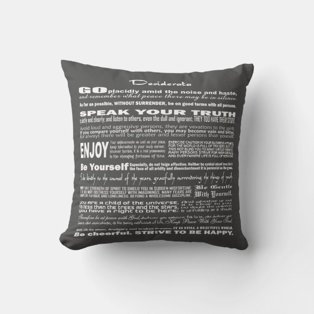 Desiderata Poem Poetry Poesy Writing (Dark Grey) Throw Pillow (Front)