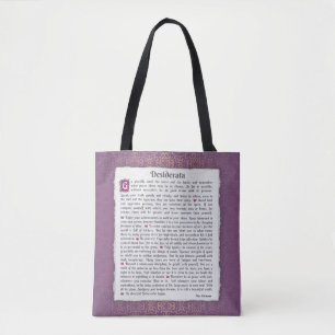 Desiderata - Things desired Tote Bag