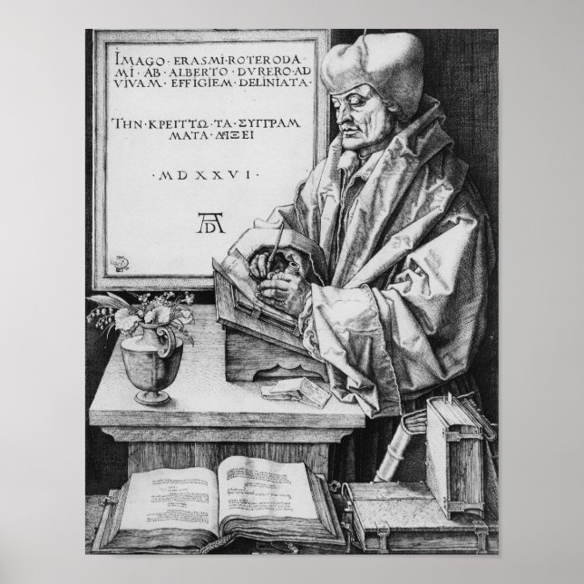 Desiderius Erasmus  of Rotterdam, 1526 Poster (Front)