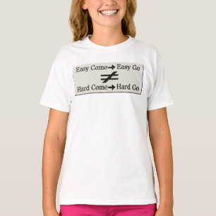 Design About Easy Work And Hard Work Relationship T-Shirt