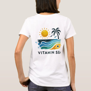 Design de T-shirt de plage - Vitamin Sea légende f