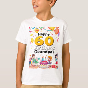 Design I want a design for my father for his 60th  T-Shirt