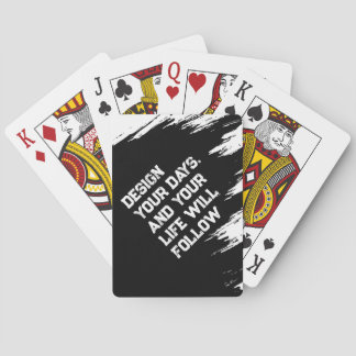 Design your days... playing cards