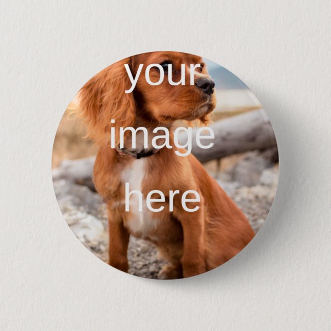 DESIGN YOUR OWN 2 INCH ROUND BUTTON (Front)