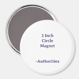 Design Your Own 3 Inch Circle Magnet