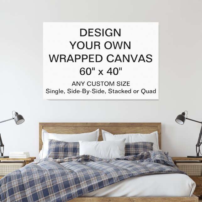 Design Your Own 60" x 40" Wrapped Canvas (Insitu(Bedroom))