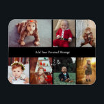 Design Your Own 7 Photo Collage Magnet<br><div class="desc">Customize your photography. You can make this custom product for special occasions like weddings,  birthdays,  Christmas,  Holidays,  Memorials,  Graduation,  Anniversaries and more. It can also be given as a gift to your best friend,  close friend,  family,  and relatives.</div>