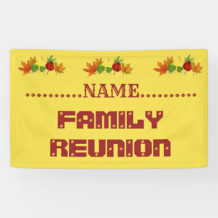 Design your own banners for REUNIONS, PARTIES, ET