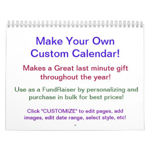 Design Your Own Calendar ~ Make Your Own!