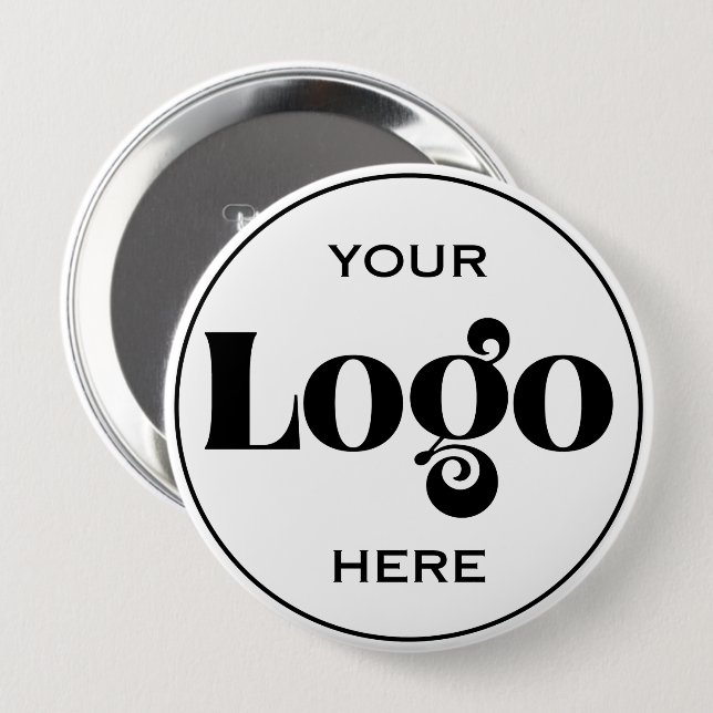 Design Your Own Custom Logo  4 Inch Round Button (Front & Back)