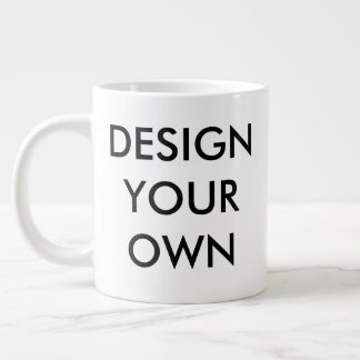 Design Your Own Custom Personalized Jumbo Mug