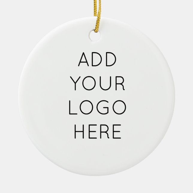 Design Your Own Custom Personalized Logo Image Ceramic Ornament (Front)