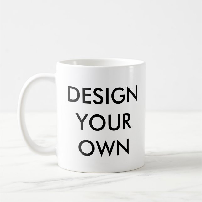 Design Your Own Custom Personalized White Mug (Left)