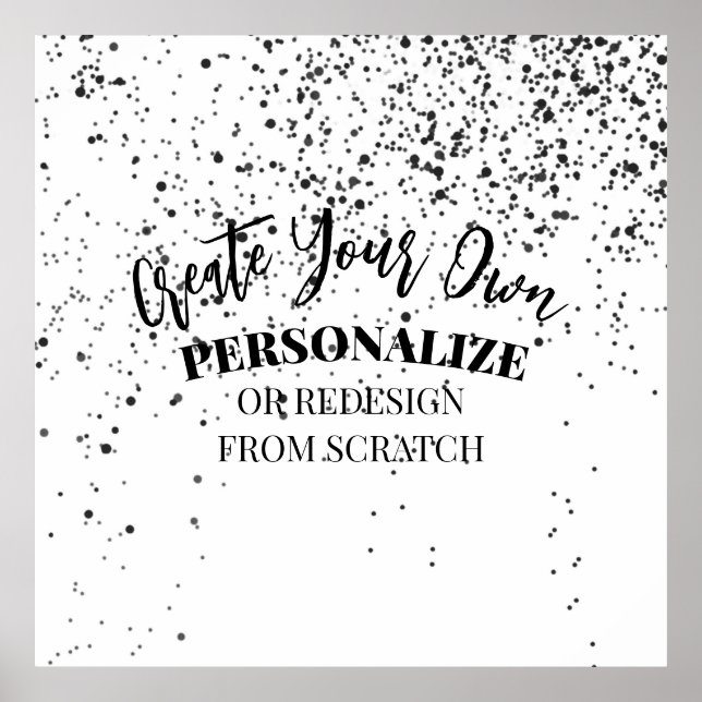 Design Your Own Custom Poster (Front)
