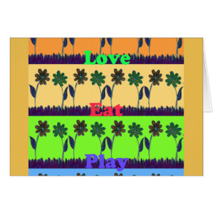 Design Your Own Eat Love and Play Card