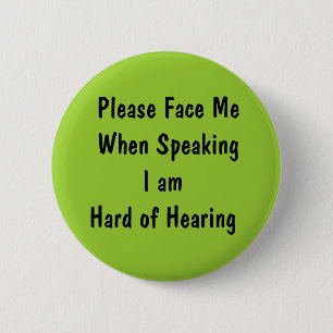 Design Your Own Hearing Loss Button