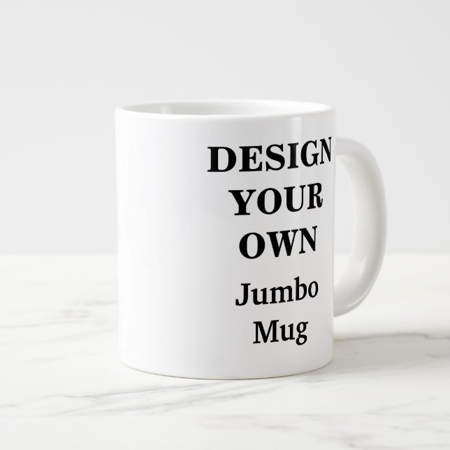 Design Your Own Jumbo Mug - Fully Customizable (Front Right)