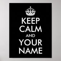 Design Your Own Keep Calm and Your Name