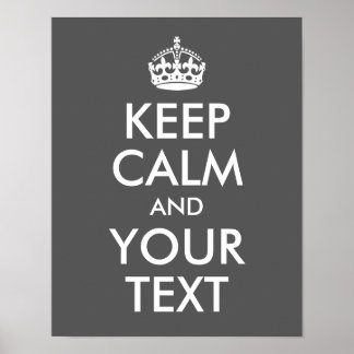 Design Your Own Keep Calm and Your Text Poster