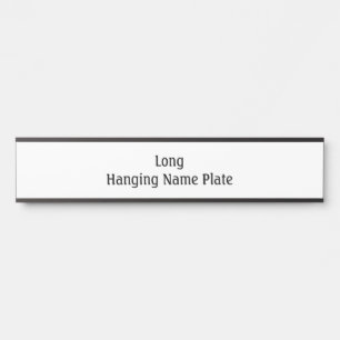 Design Your Own Long Black Hanging Name Plate
