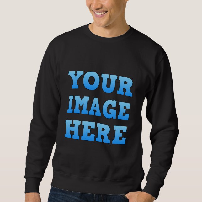 Design Your Own Men's Sweatshirt (Front)