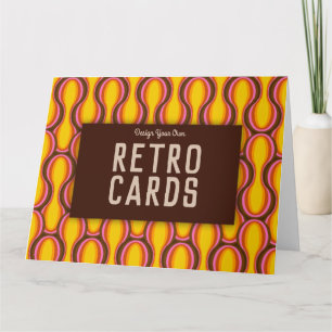 Design your own Retro Cards! Customizable  Card