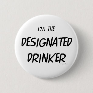 Designated Drinker 2 Inch Round Button