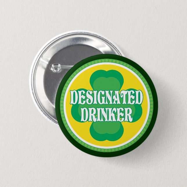 Designated Drinker 2 Inch Round Button (Front & Back)