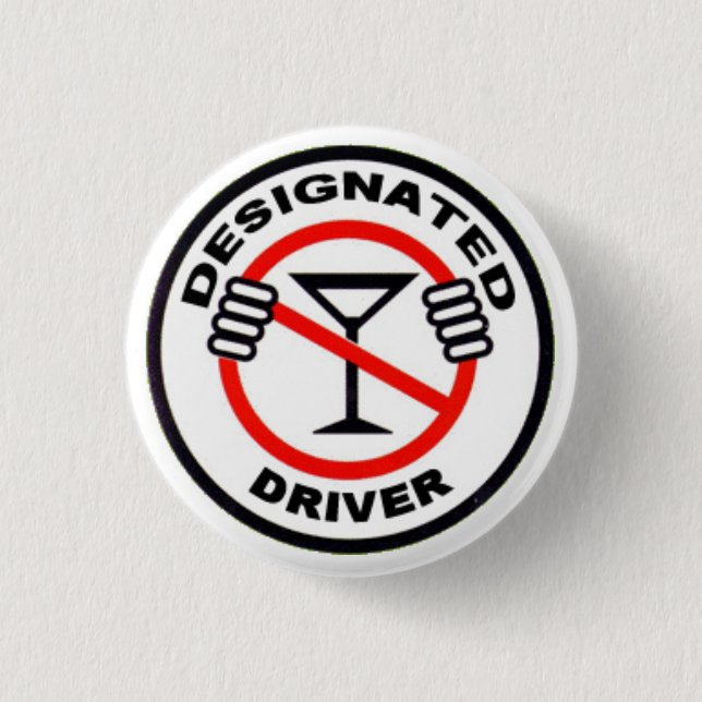 Designated Driver 1 Inch Round Button (Front)