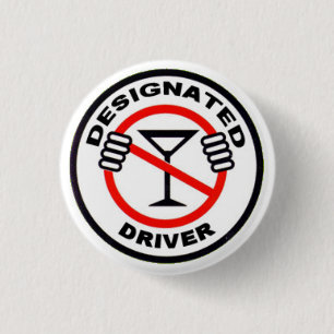 Designated Driver 1 Inch Round Button