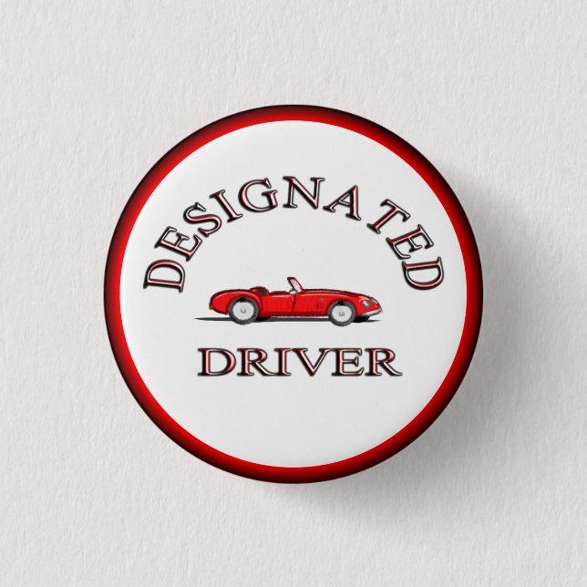 Designated Driver 1 Inch Round Button (Front)