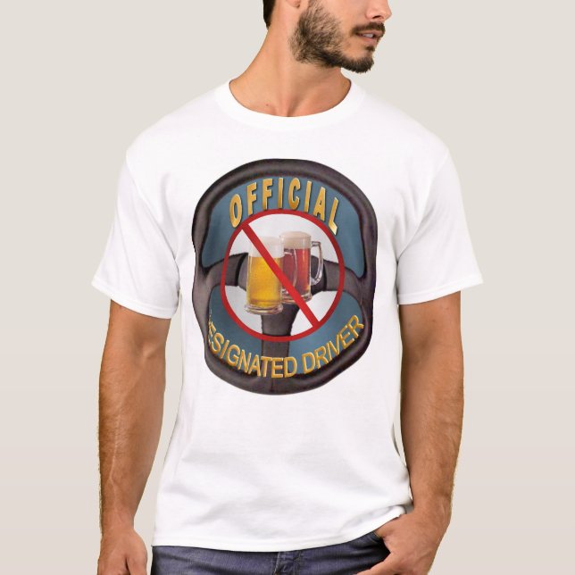 Designated Driver(Front) T-Shirt (Front)