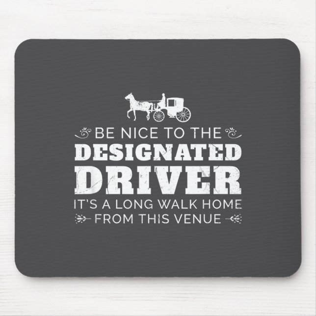 Designated Driver Horse Carriage Funny Men Women Q Mouse Pad (Front)