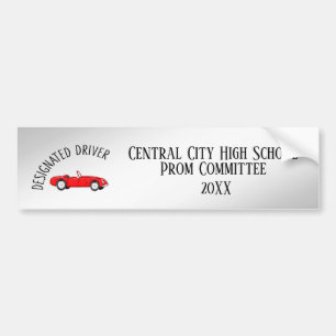 Designated Driver Prom Bumper Sticker
