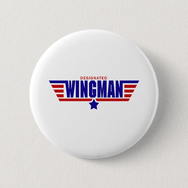 Designated Wingman 2 Inch Round Button (Front)