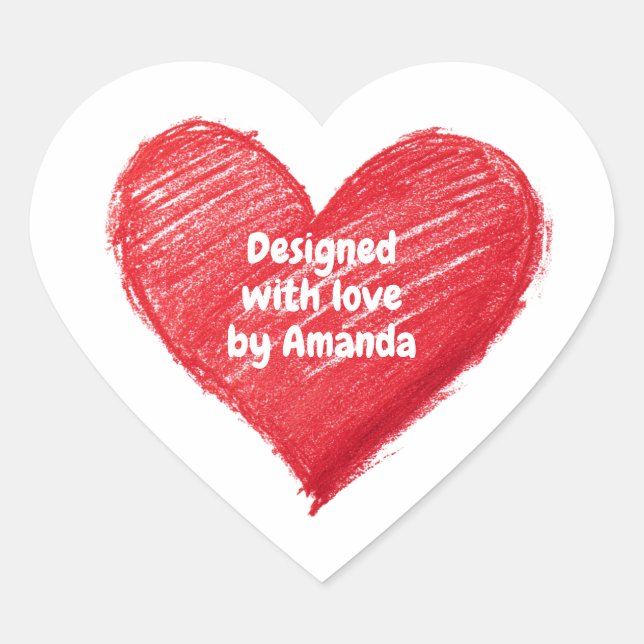 Designed with love by X, Custom Heart in Heart Sticker (Front)