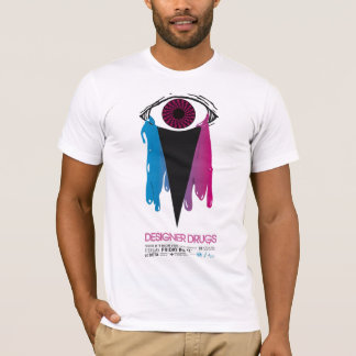 Designer Drugs T-Shirt
